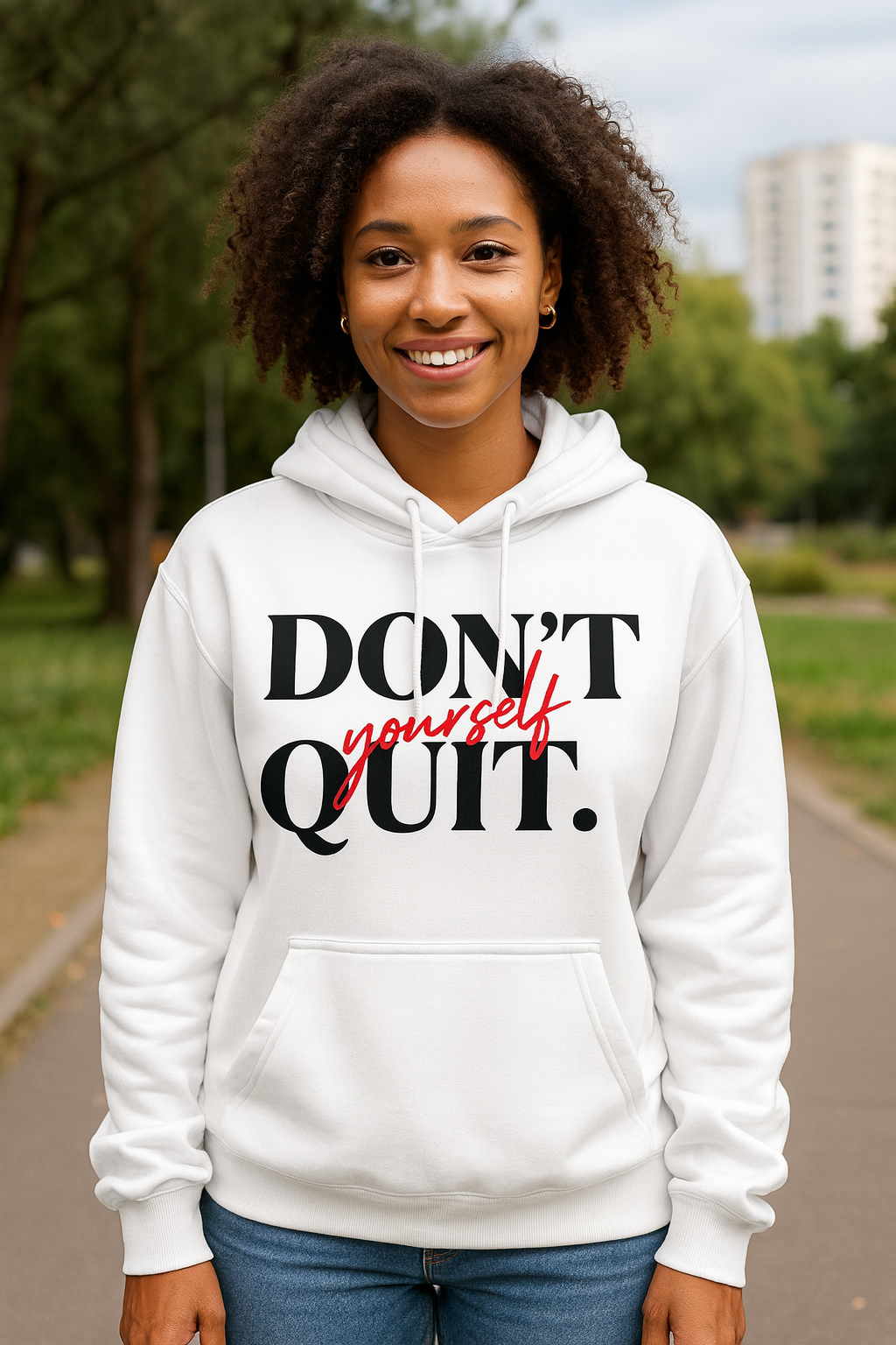 Motivational Custom Hoodie Printed by K&M Print Works