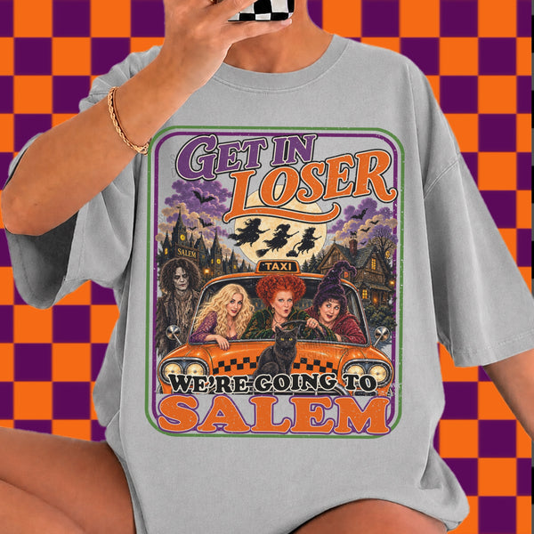 Get In Loser Were Going to Salem Graphic T-Shirt graphic mockup